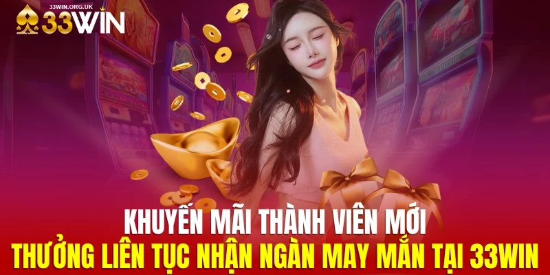 Khuyến mãi bầu cua dành cho thành viên mới tại 33WIN