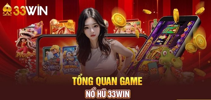 Nổ hũ 33WIN