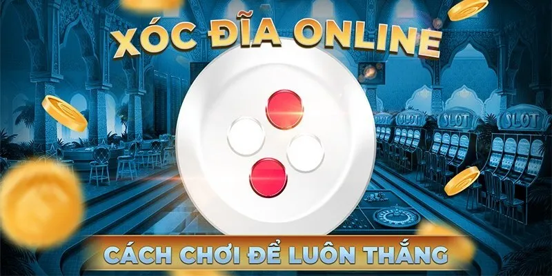 Tại sao nên lựa chọn tham gia xóc đĩa 33Win?